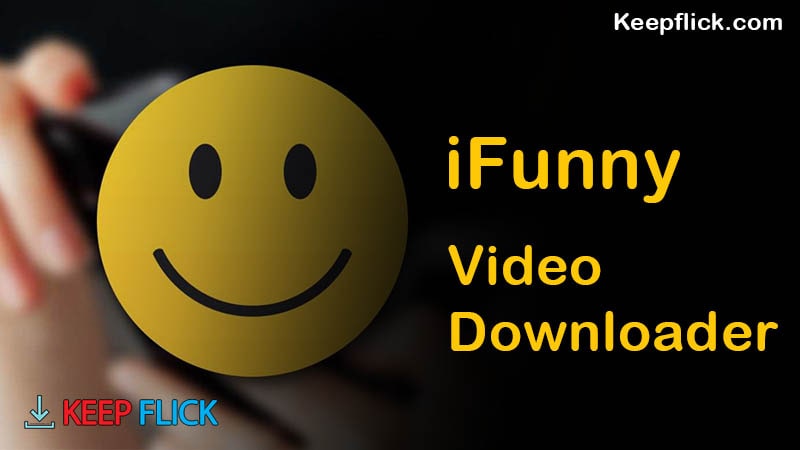 iFunny Video Downloader